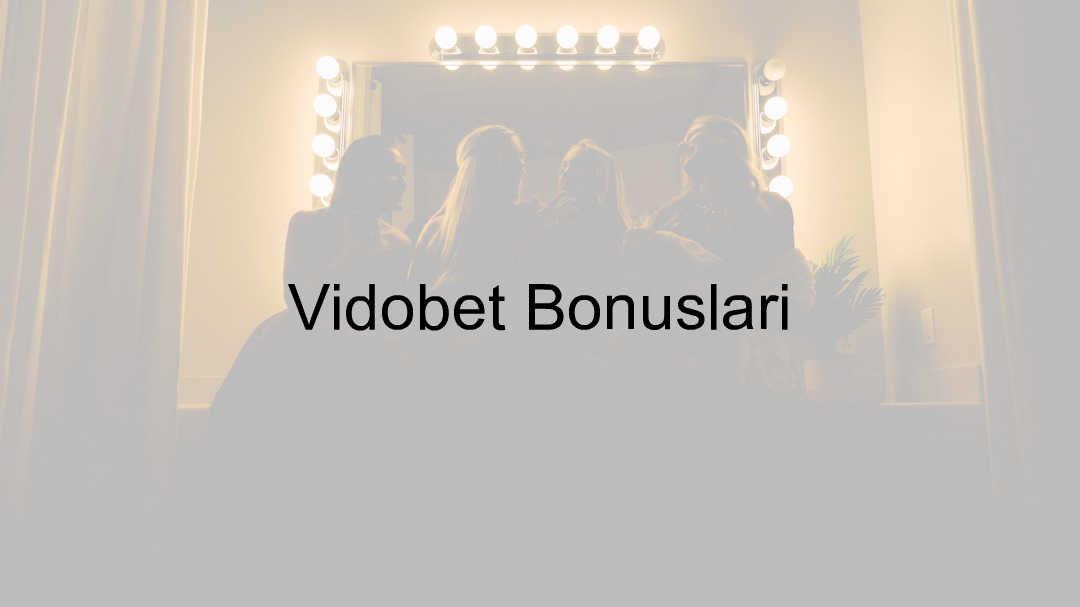 Vidobet Bonusları 3 Vidobet bonusları